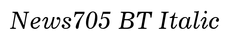 News705 BT Italic font preview