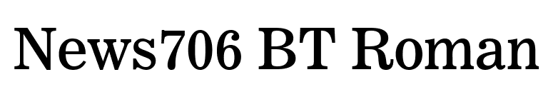 News706 BT Roman font preview