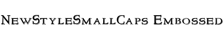 NewStyleSmallCaps Embossed font preview