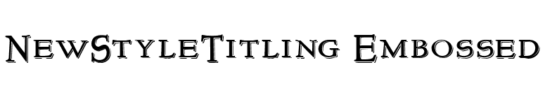 NewStyleTitling Embossed font preview