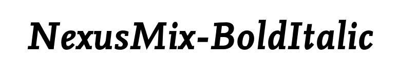 NexusMix-BoldItalic font preview