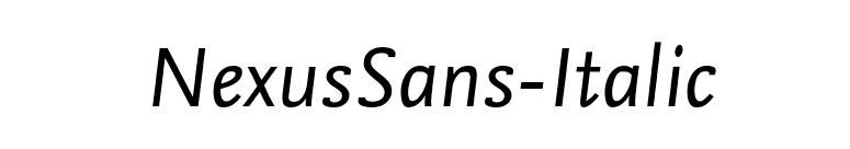 NexusSans-Italic font preview