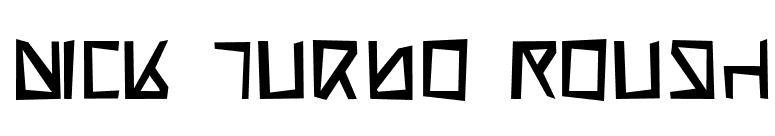 Nick Turbo Rough font preview
