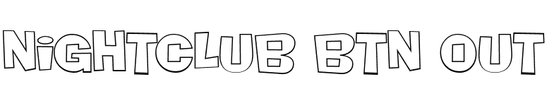 Nightclub BTN Out font preview