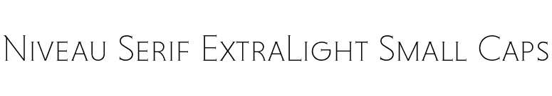 Niveau Serif ExtraLight Small Caps font preview
