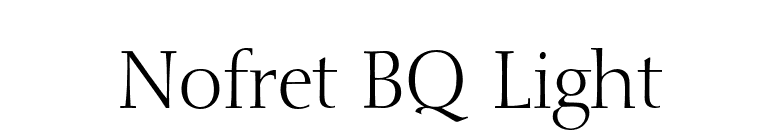 Nofret BQ Light font preview