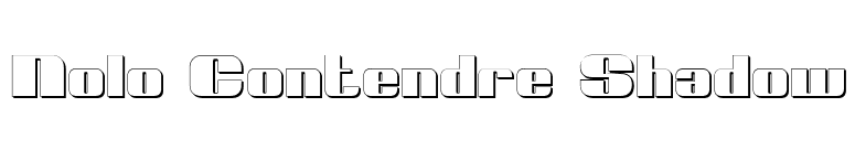 Nolo Contendre Shadow font preview