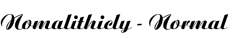 Nomalithicly - Normal font preview
