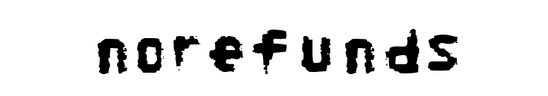 NoRefunds font preview