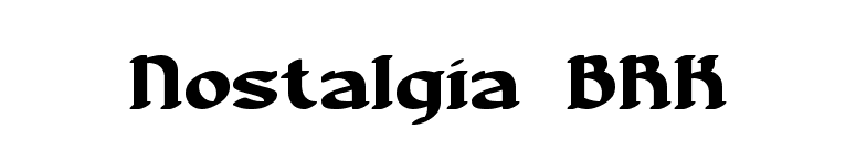 Nostalgia BRK font preview