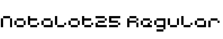 Notalot25 Regular font preview