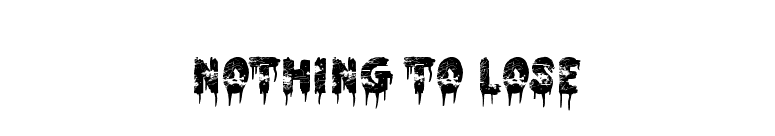 Nothing To Lose font preview