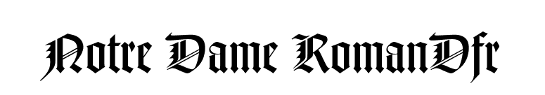 Notre Dame RomanDfr font preview