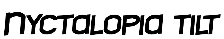 Nyctalopia tilt font preview
