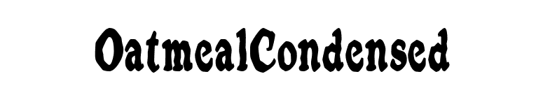 OatmealCondensed font preview