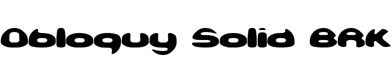 Obloquy Solid BRK font preview