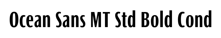 Ocean Sans MT Std Bold Cond font preview