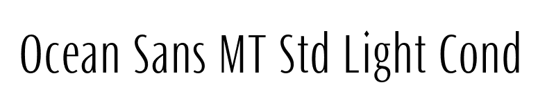 Ocean Sans MT Std Light Cond font preview