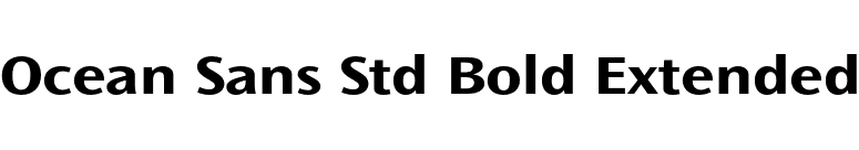 Ocean Sans Std Bold Extended font preview