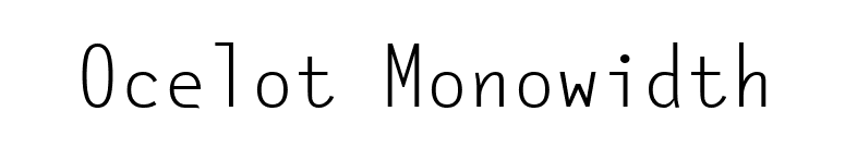 Ocelot Monowidth font preview