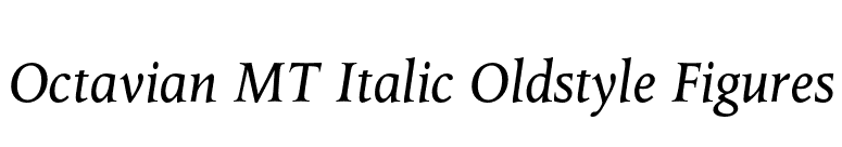 Octavian MT Italic Oldstyle Figures font preview