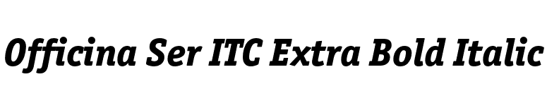 Officina Ser ITC Extra Bold Italic font preview
