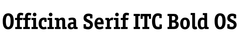 Officina Serif ITC Bold OS font preview
