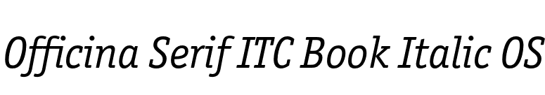 Officina Serif ITC Book Italic OS font preview