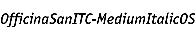 OfficinaSanITC-MediumItalicOS font preview