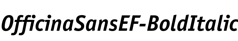 OfficinaSansEF-BoldItalic font preview