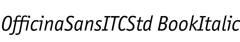 OfficinaSansITCStd BookItalic font preview