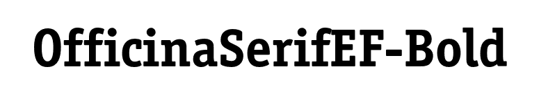 OfficinaSerifEF-Bold font preview