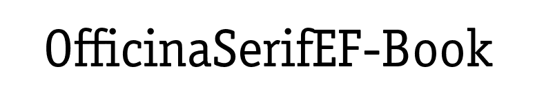 OfficinaSerifEF-Book font preview