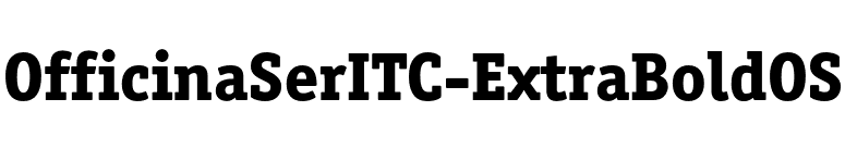 OfficinaSerITC-ExtraBoldOS font preview