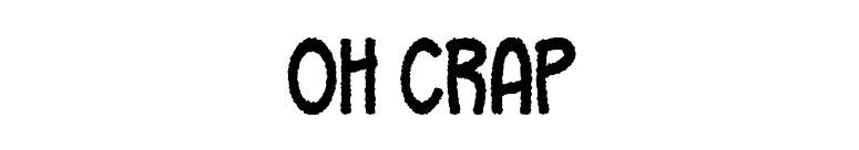 Oh Crap font preview