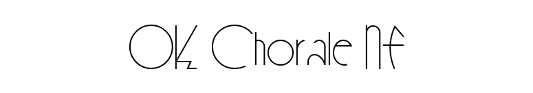 OK Chorale NF font preview