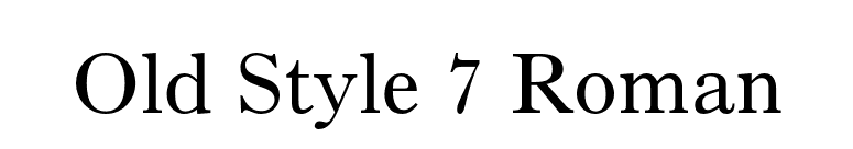 Old Style 7 Roman font preview