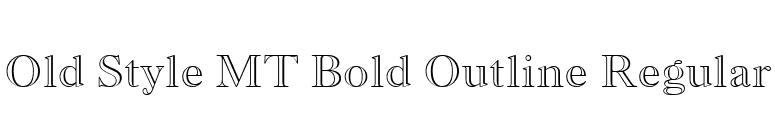 Old Style MT Bold Outline Regular font preview