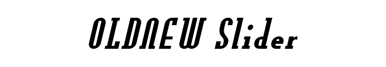 OLDNEW Slider font preview