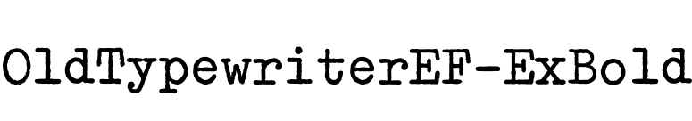 OldTypewriterEF-ExBold font preview