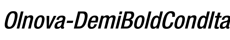 Olnova-DemiBoldCondIta font preview