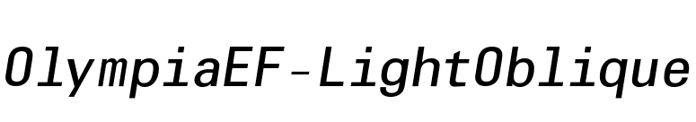 OlympiaEF-LightOblique font preview