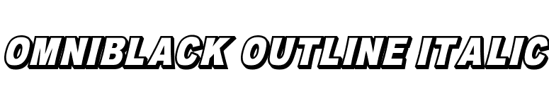 OMNIBLACK Outline Italic font preview