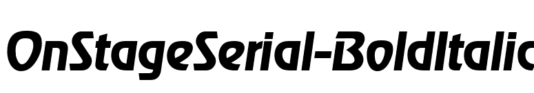 OnStageSerial-BoldItalic font preview