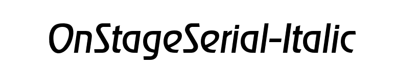 OnStageSerial-Italic font preview