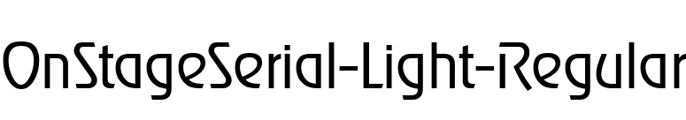 OnStageSerial-Light-Regular font preview