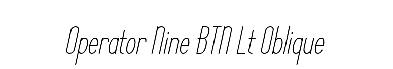 Operator Nine BTN Lt Oblique font preview
