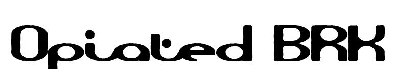 Opiated BRK font preview