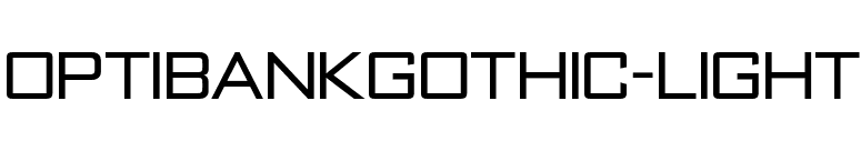 OPTIBankGothic-Light font preview
