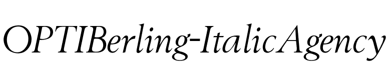 OPTIBerling-ItalicAgency font preview